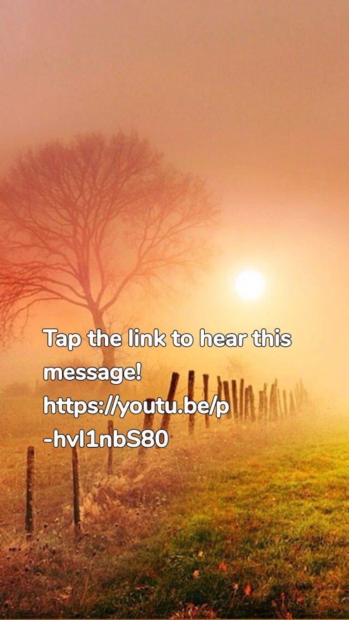 Tap the link to hear this message! https://youtu.be/p-hvI1nbS80